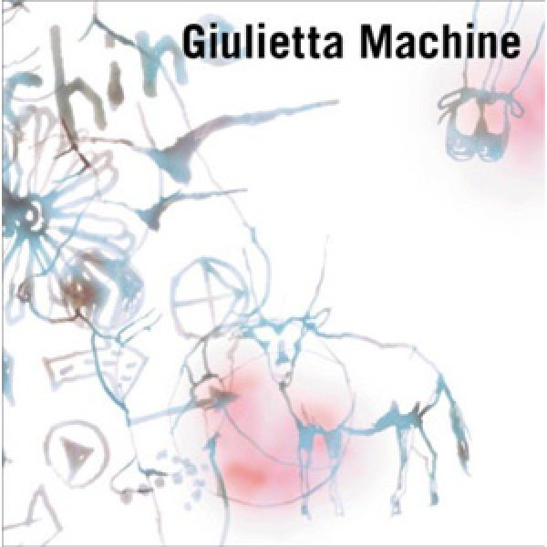 画像1: Giulietta Machine『Giulietta Machine』 (1)