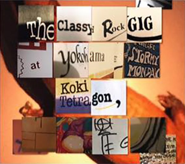 画像1: Koki Tetragon『The Classy Rock GIG at Yokohama STORMY MONDAY』（CD） (1)