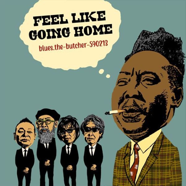 画像1: 久原大河：blues.the-butcher-590213「FEEL LIKE GOING HOME」Labelデザイン (1)